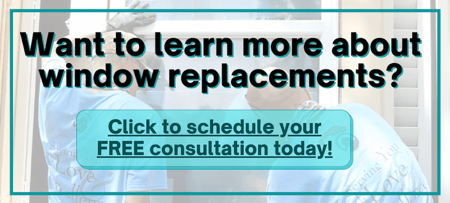 A button that reads "want to learn more about window replacements?" with a highlighted blue button underneath that reads "click to schedule your free consultation today!"