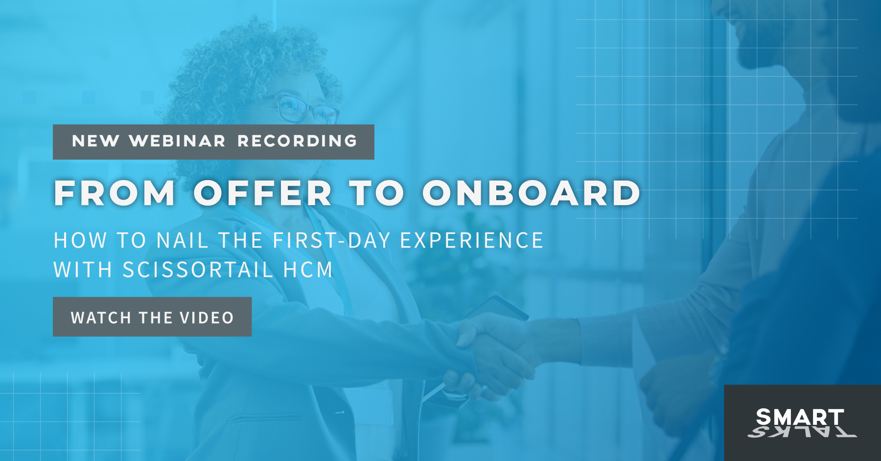 From Offer to Onboard: How to Nail the First Day Experience with Scissortail HCM