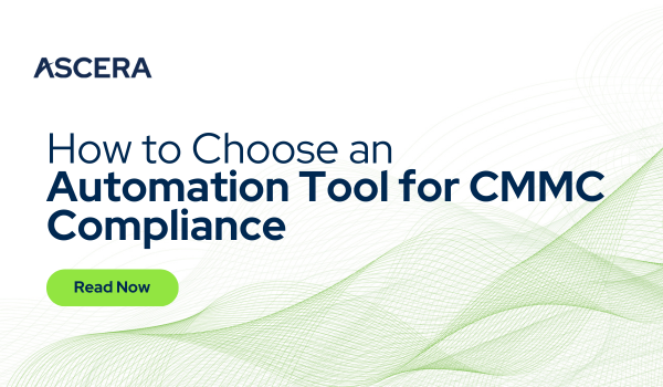 How to Choose an Automation Tool for CMMC Compliance
