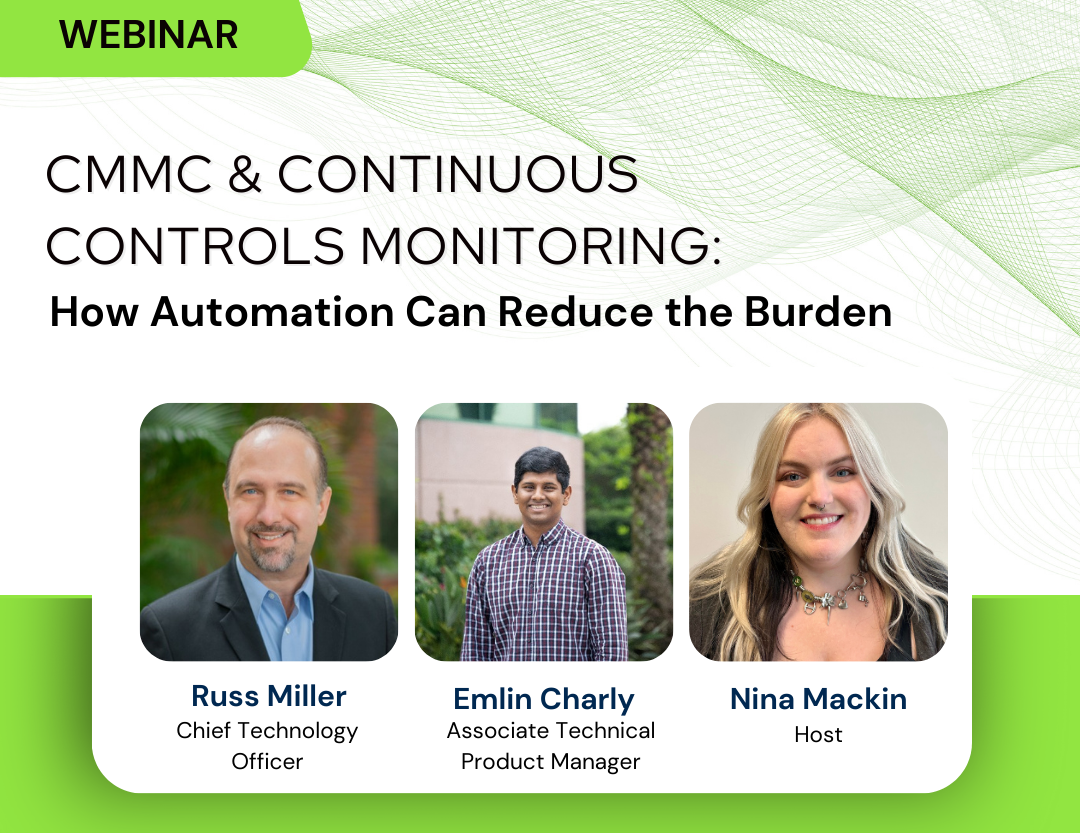 WEBINAR: CMMC & Continuous Controls Monitoring: How Automation Can Reduce the Burden