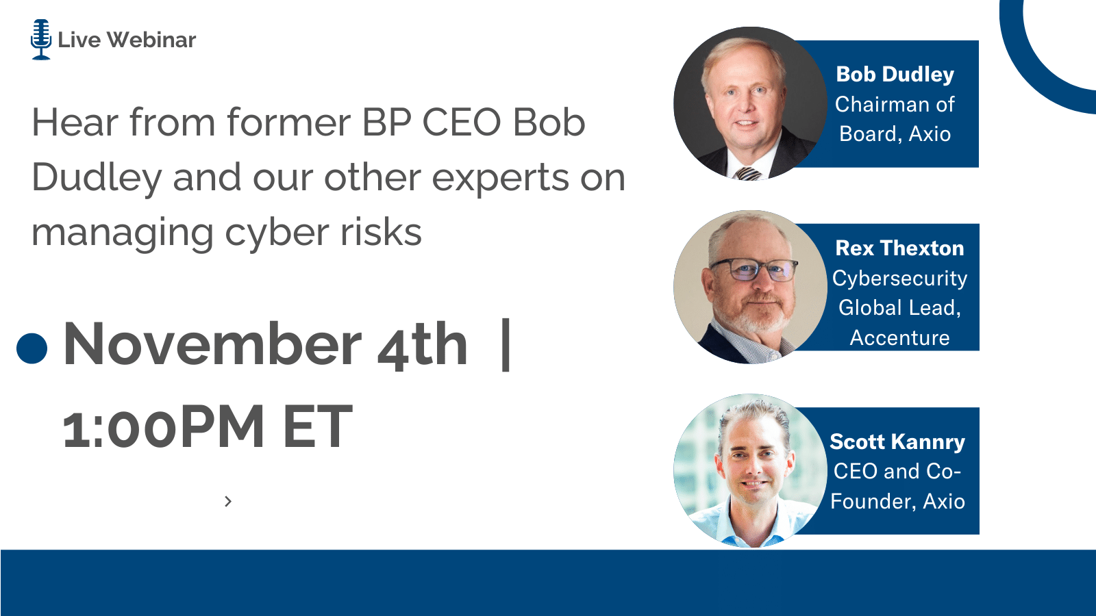 5 Reasons You Can’t Miss This Discussion on Cyber Risk with former BP CEO Bob Dudley