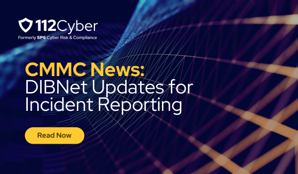 CMMC News: DIBNet Updates for Incident Reporting &nbsp;
