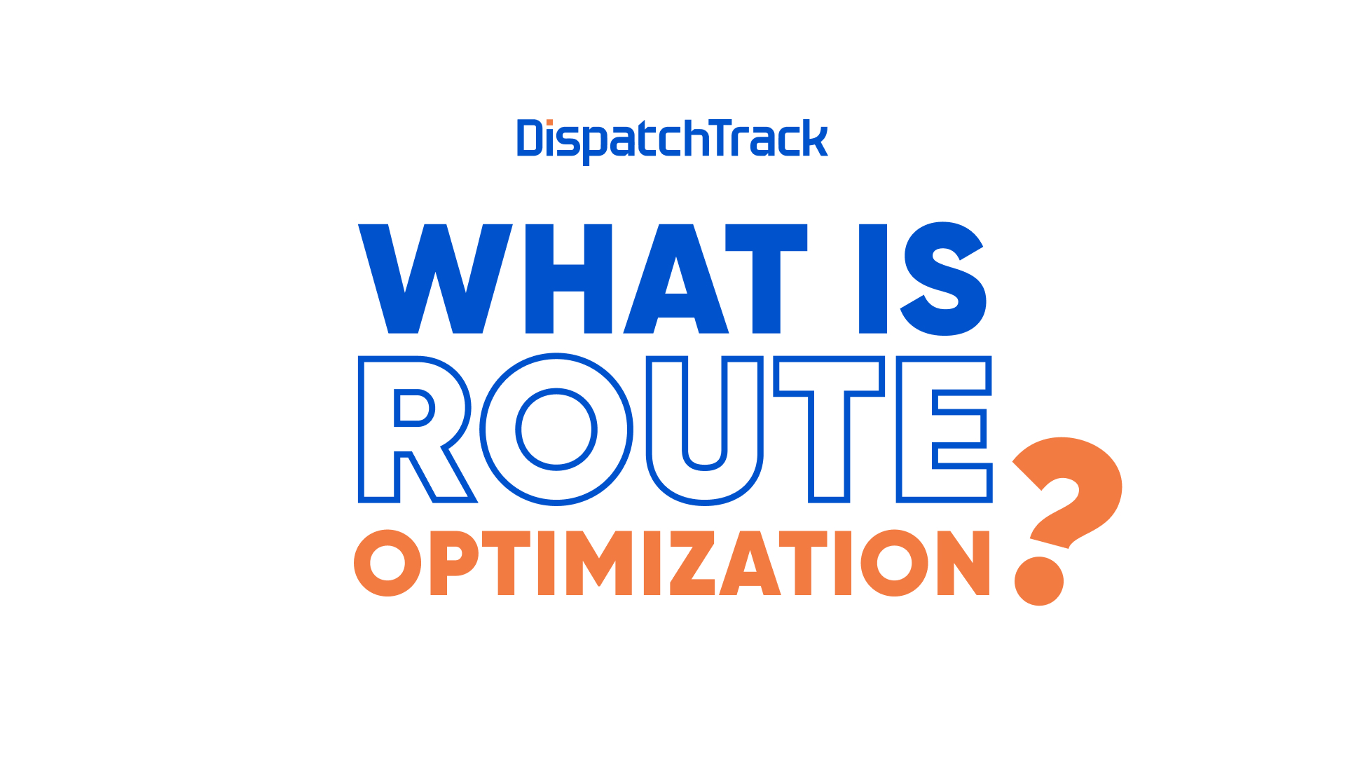 What Is Route Optimization? [Video]