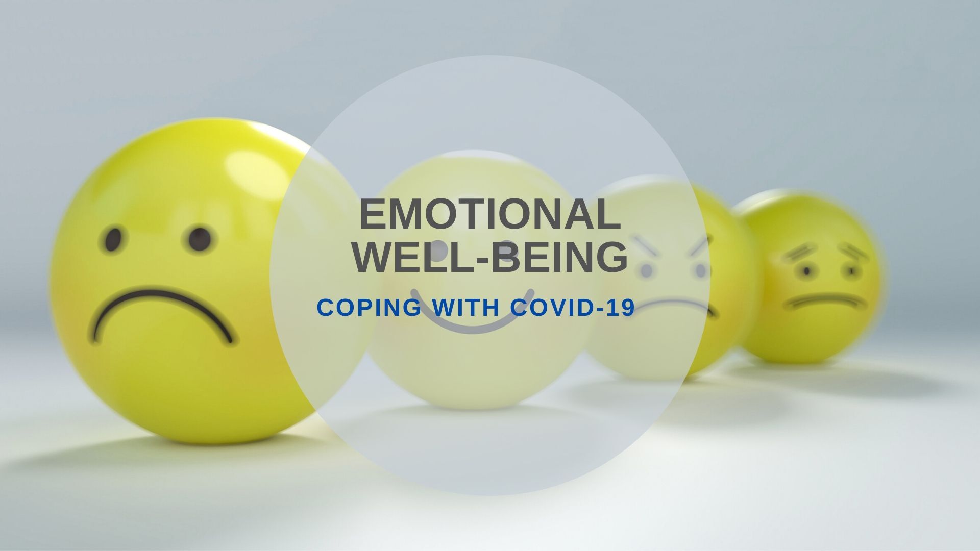 COPING WITH COVID – Emotional Well-Being