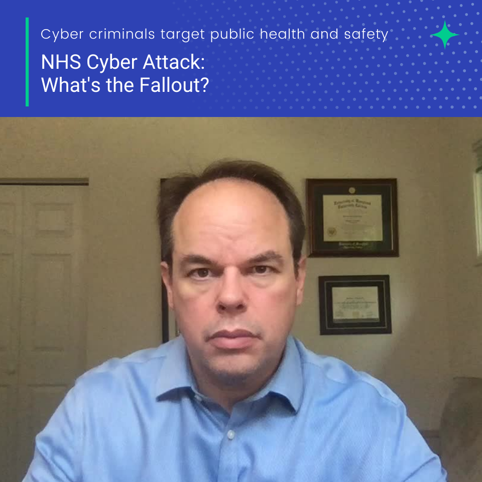 NHS Cyber Attack, August 2022: What’s the Fallout?