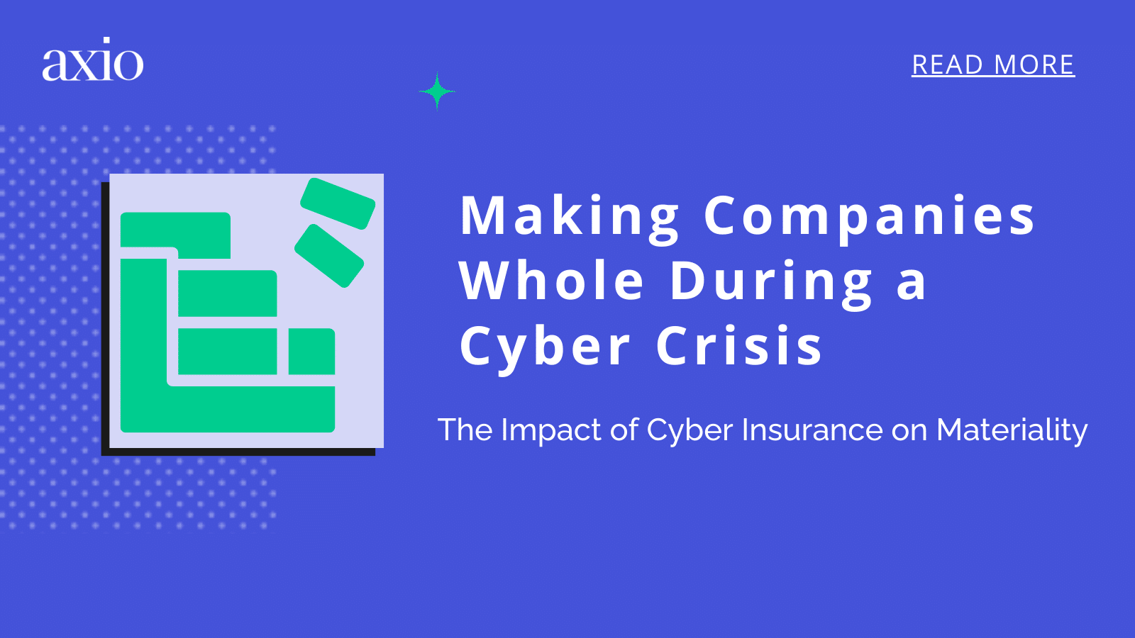 Making Companies Whole: The Impact of Cyber Insurance on Materiality