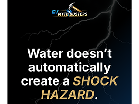 EVPRO+ Myth Busters: Are EVs Dangerous in Water?