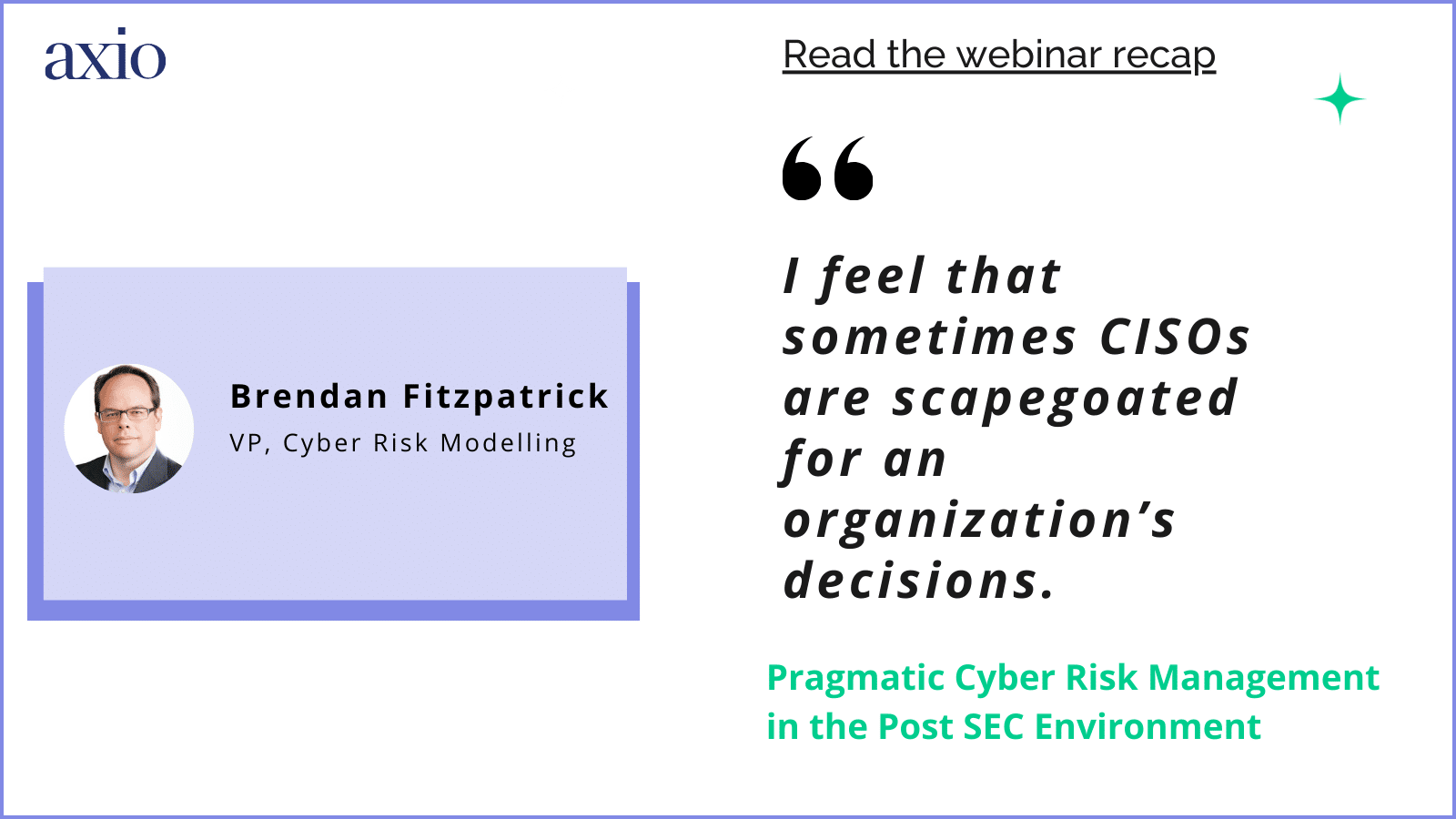 A Recap of Our Pragmatic Cyber Risk Management Webinar