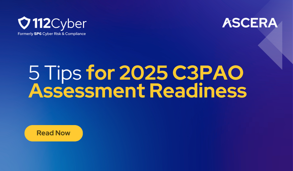 5 Tips for 2025 C3PAO Assessment Readiness