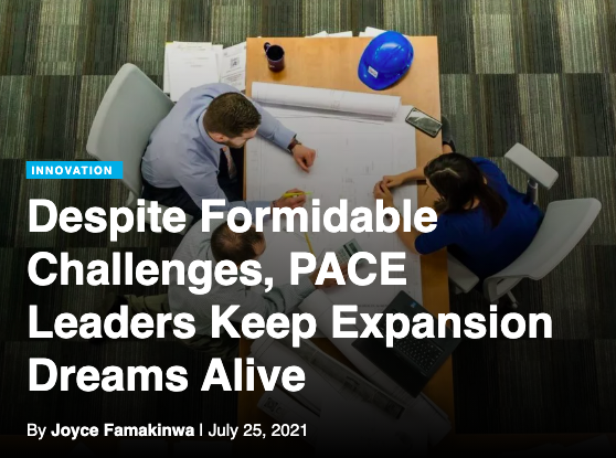 Home Health Care News: Despite Formidable Challenges, PACE Leaders Keep Expansion Dreams Alive