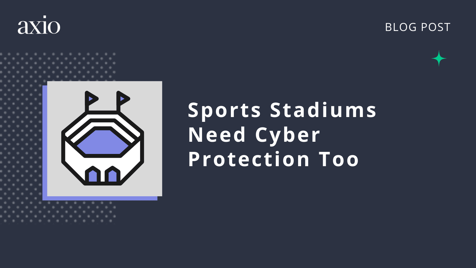 Nice stadium – would be a shame if something were to happen to it…