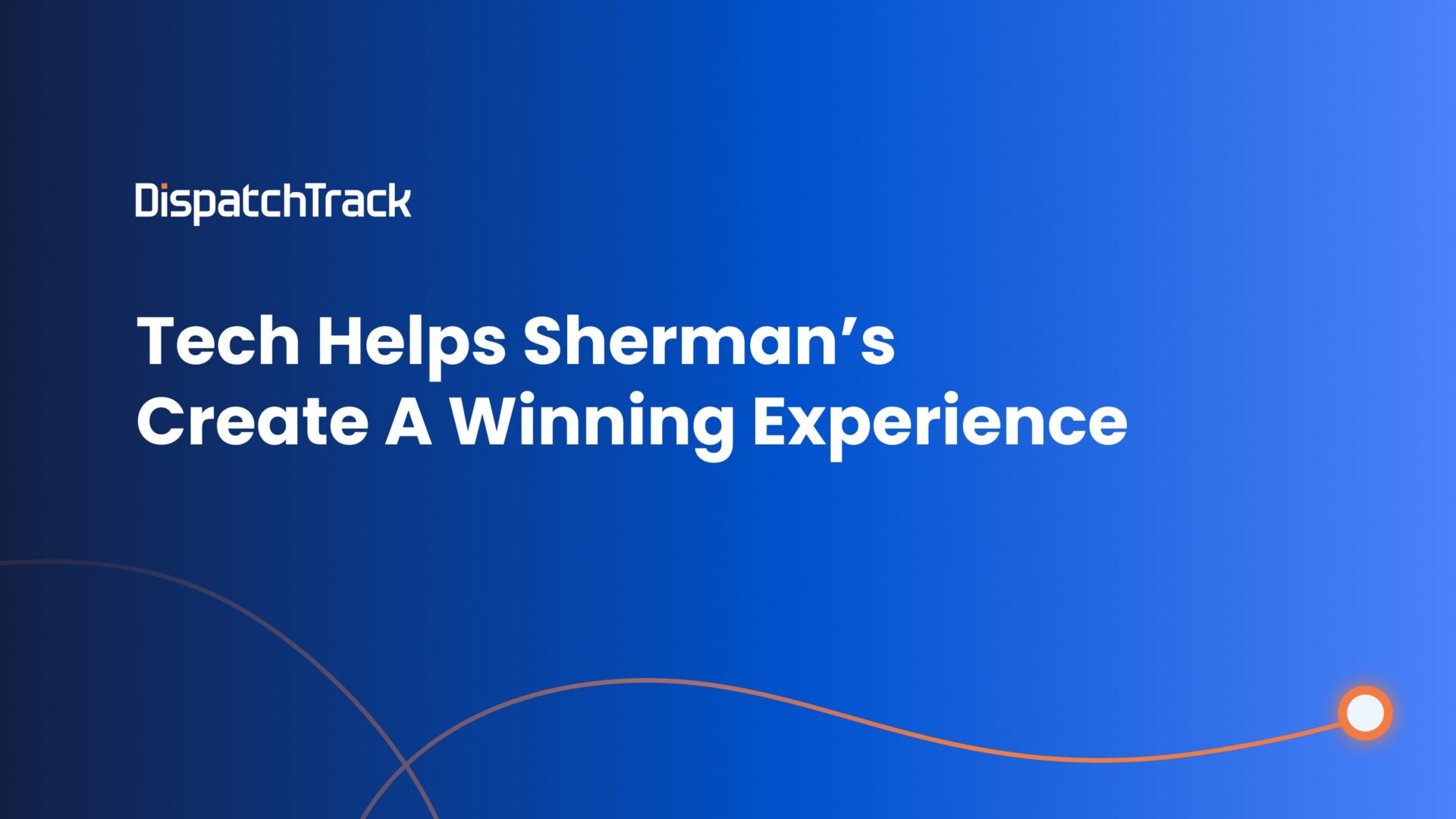Tech Helps Sherman’s Create A Winning Experience