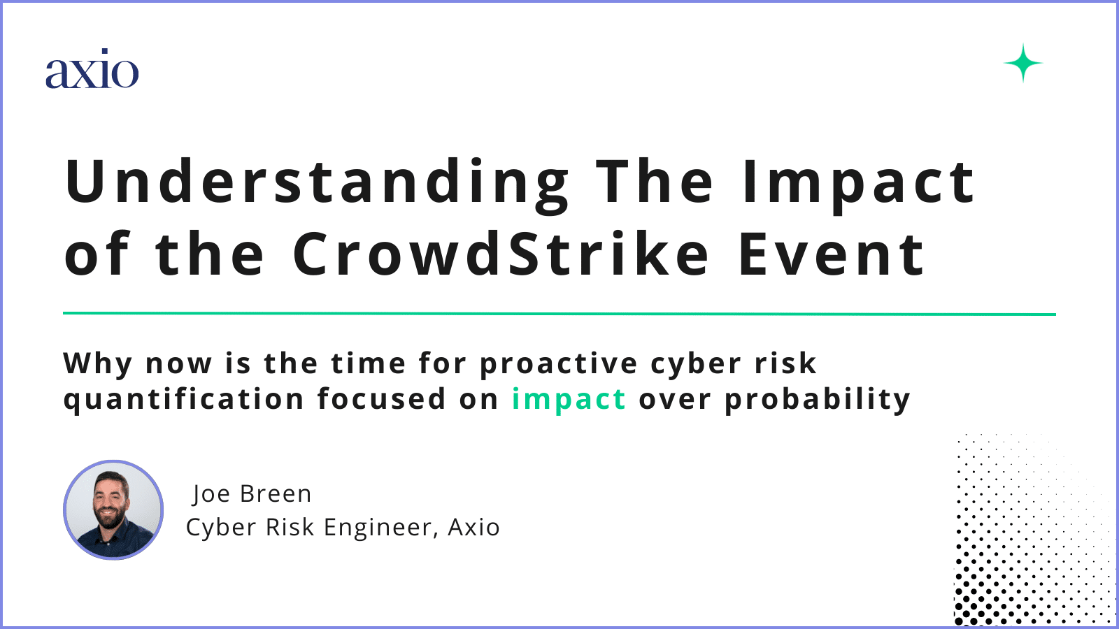 Understanding the Impact of the CrowdStrike Event