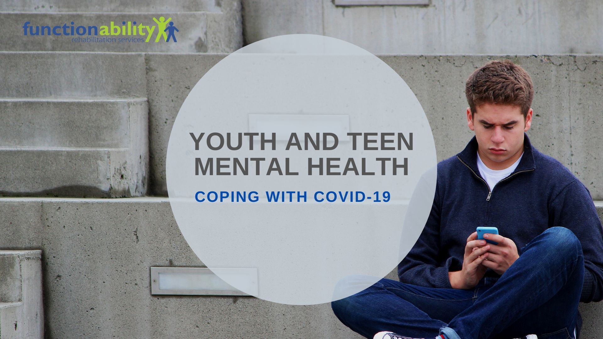 COPING WITH COVID – Youth and Teen Mental Health