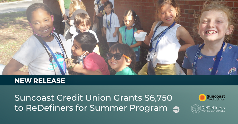 Suncoast Credit Union Grants $6,750 to ReDefiners for Summer Spanish Program