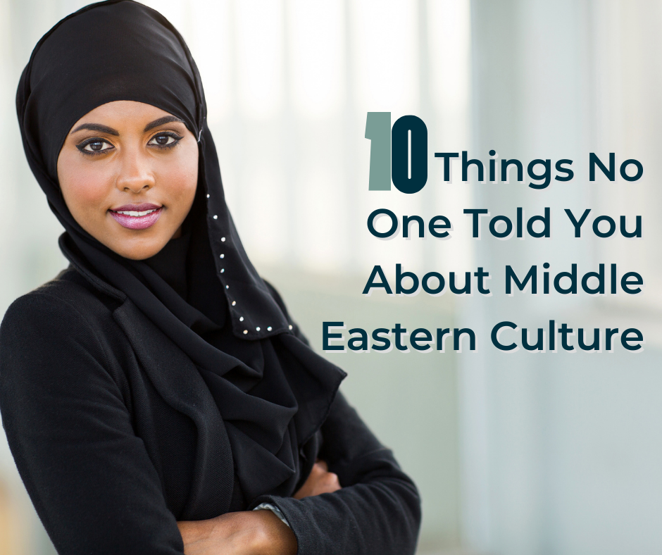 10 Things No One Told You About Middle Eastern Culture